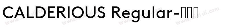 CALDERIOUS Regular字体转换